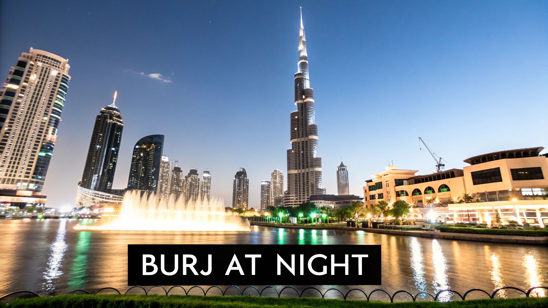 Burj Khalifa at Night & Downtown Dubai Light Show