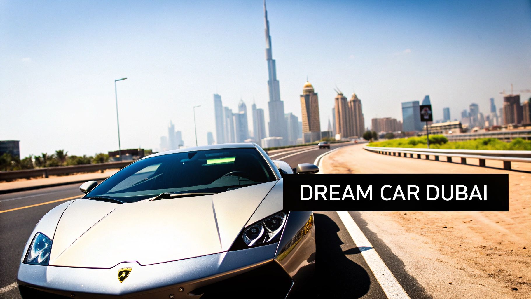 A silver Lamborghini sports car on a road in Dubai with the city skyline and Burj Khalifa in the background.