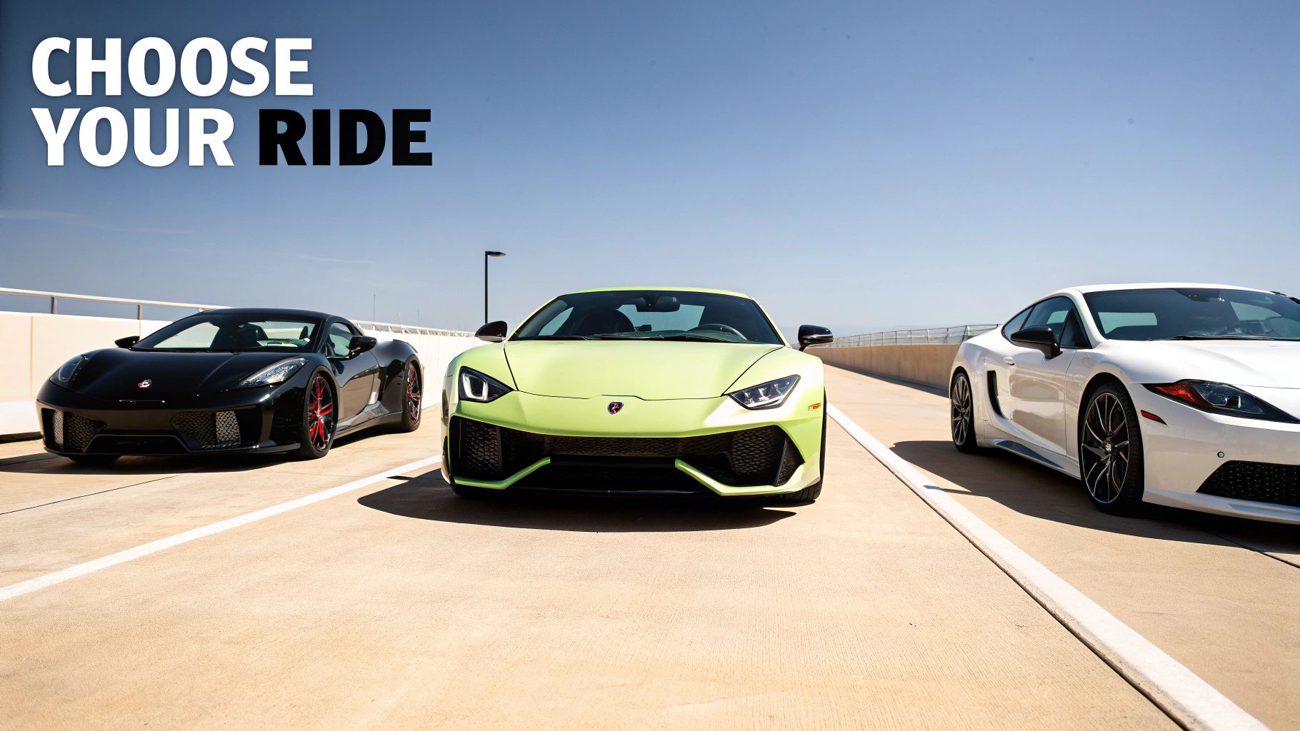 Your Ultimate Guide to Exotic Car Rental in Dubai 3 Three vibrant exotic cars, black, lime green, and white, lined up on a sunny day with 'CHOOSE YOUR RIDE' text.