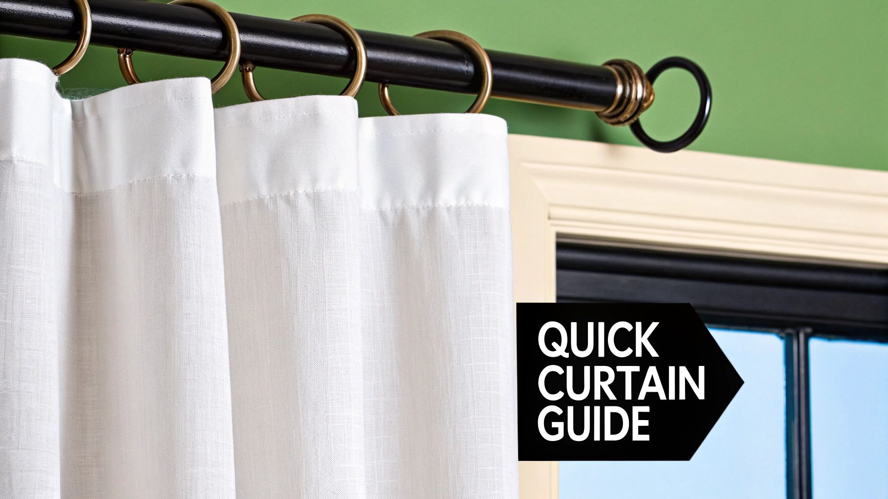 White linen curtains on a black rod with brass rings, with a 'Quick Curtain Guide' label.