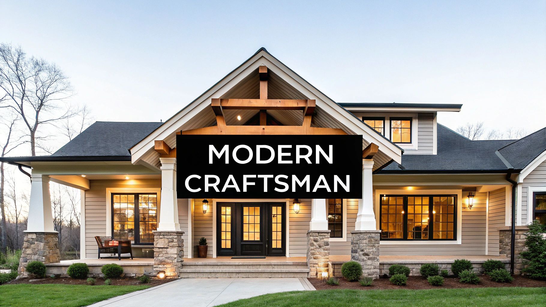 Modern Craftsman Style Home Plans Explained