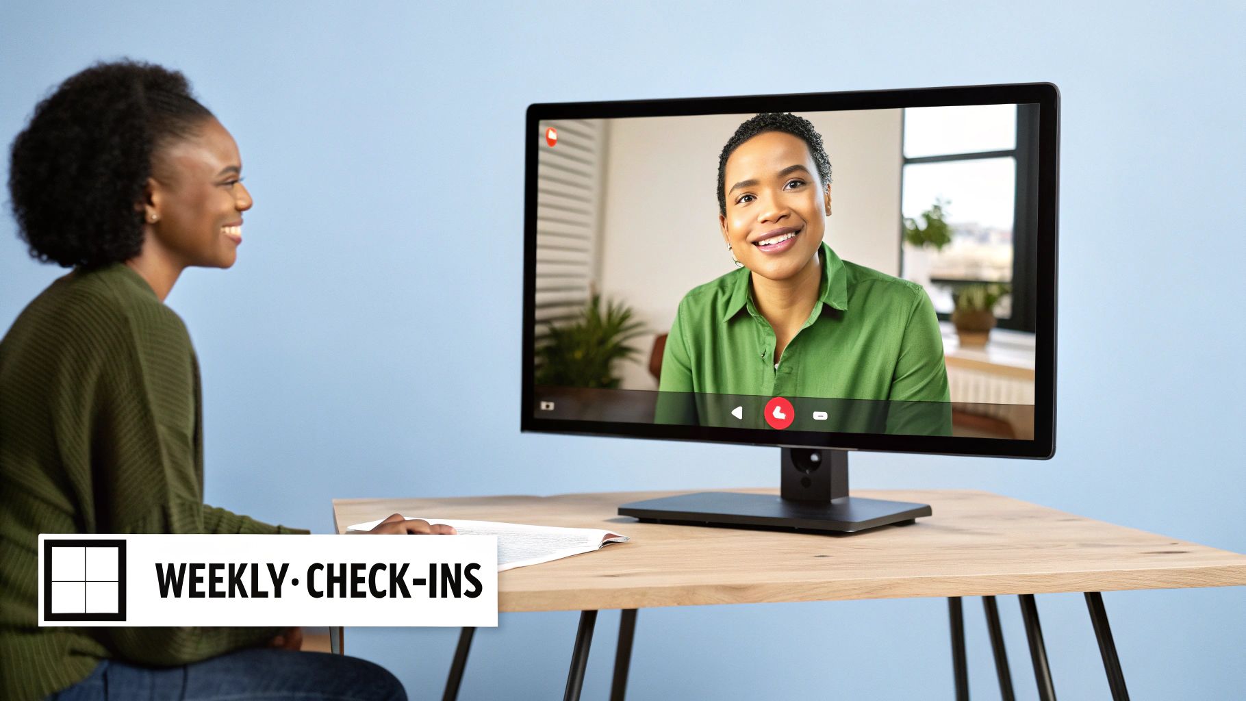 Implement Regular Check-ins and One-on-Ones
