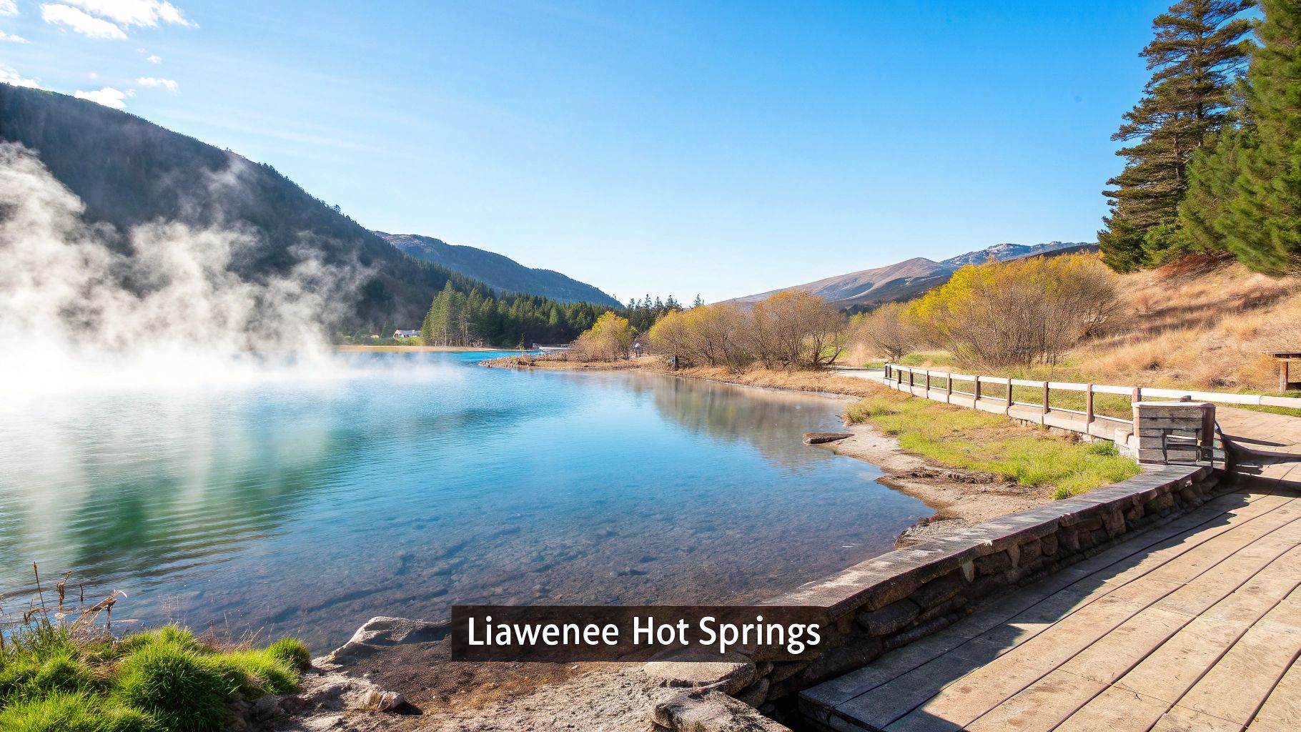 Liawenee Hot Springs