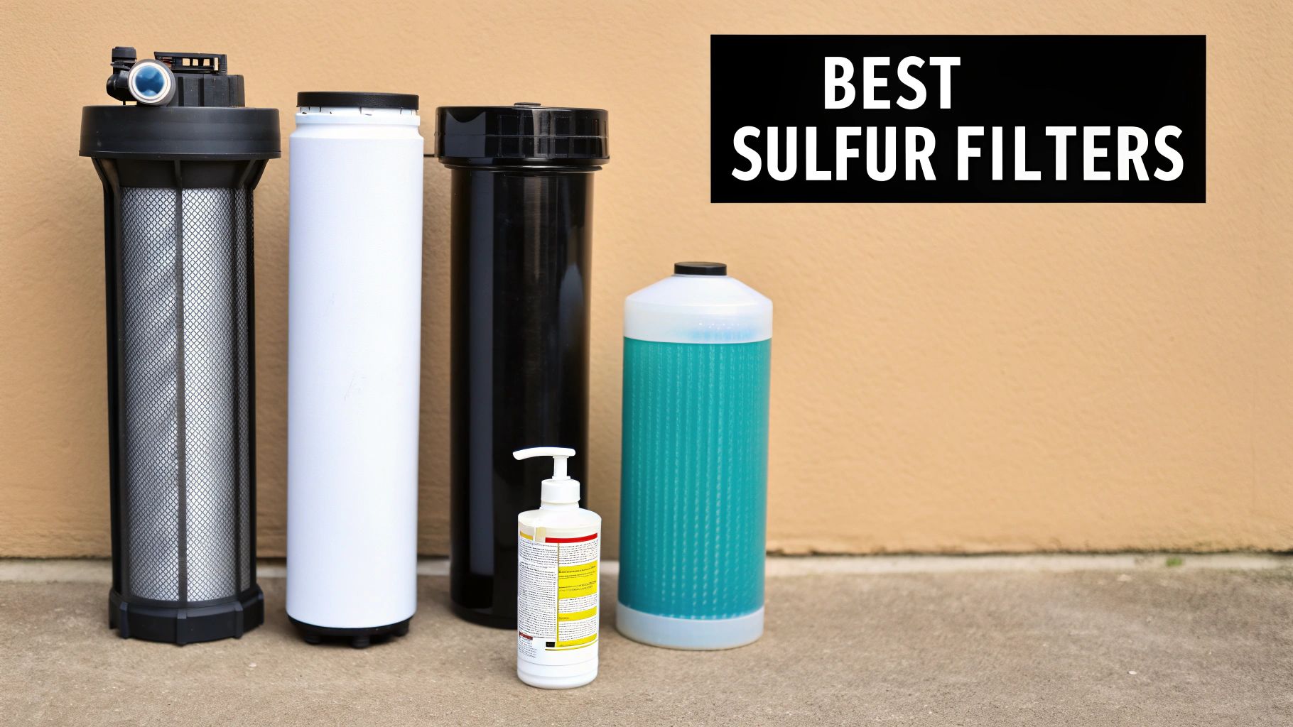 An assortment of water filters in various sizes and a bottle of solution, labeled 'BEST SULFUR FILTERS'.