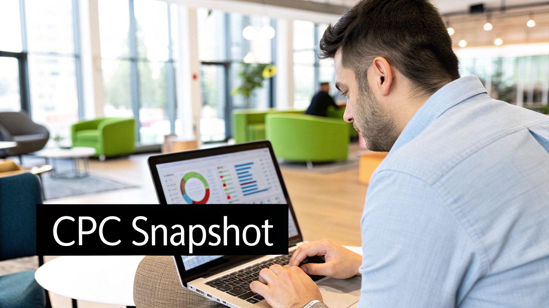 CPC Snapshot – Google Ads Cost in the UK Professional analysing CPC data to understand Google Ads Cost in the UK