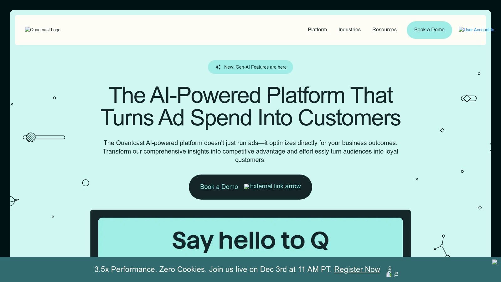 Programmatic Advertising Companies powered by Quantcast Quantcast AI powered platform page promising to turn ad spend into customers, used by Programmatic Advertising Companies for audience insights