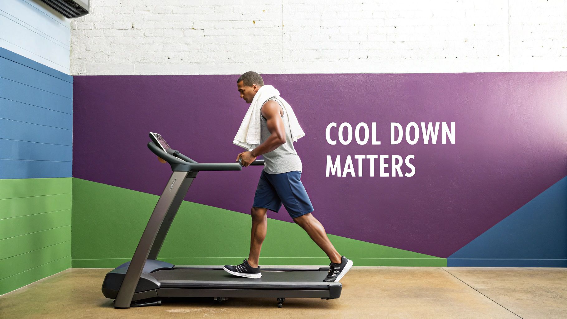 A man in athletic wear cooling down on a treadmill, with 'COOL DOWN MATTERS' text on the wall.