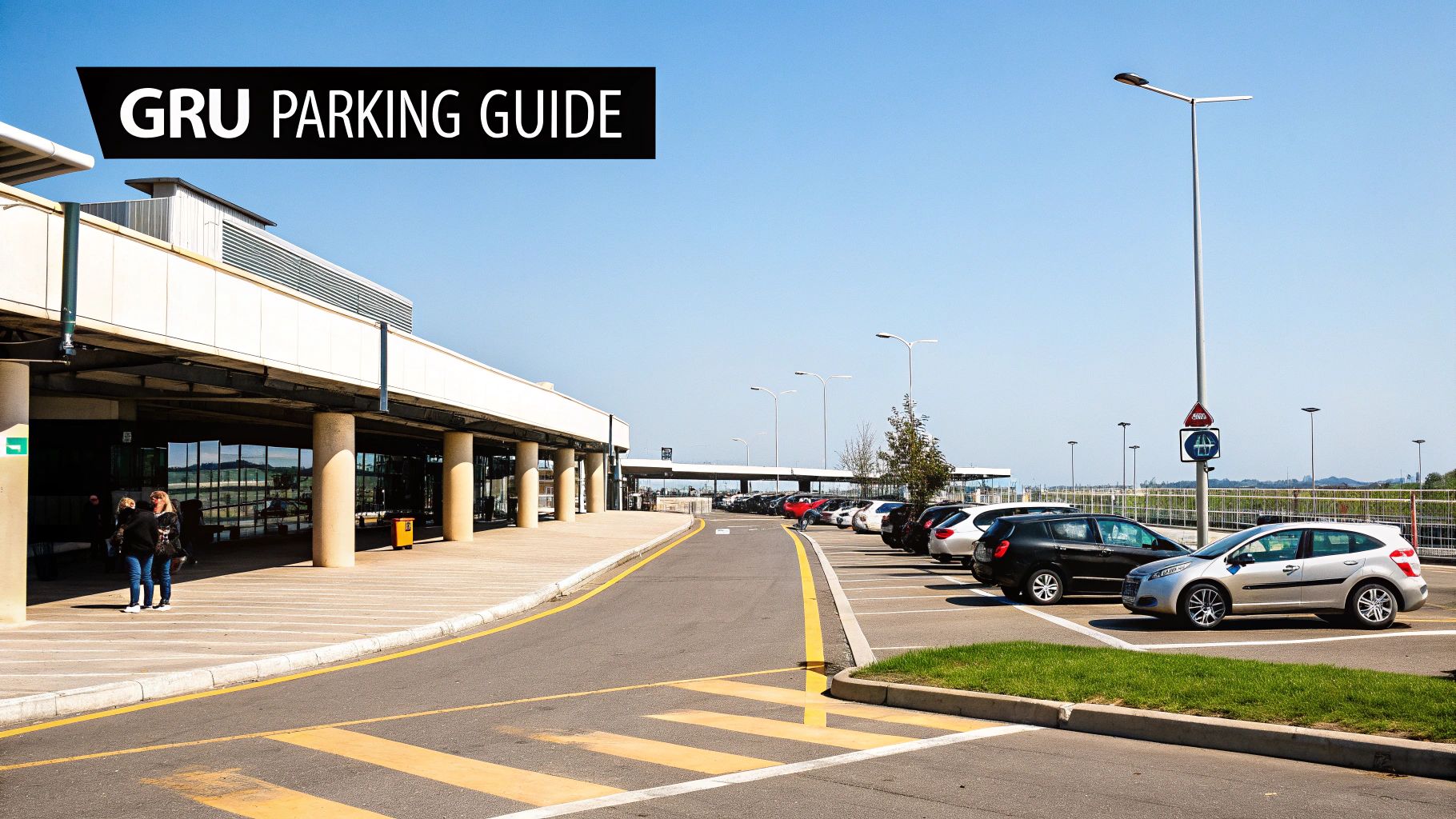 Daylight photo of an airport parking lot with vehicles and a terminal building, featuring a 'GRU PARKING GUIDE' banner.