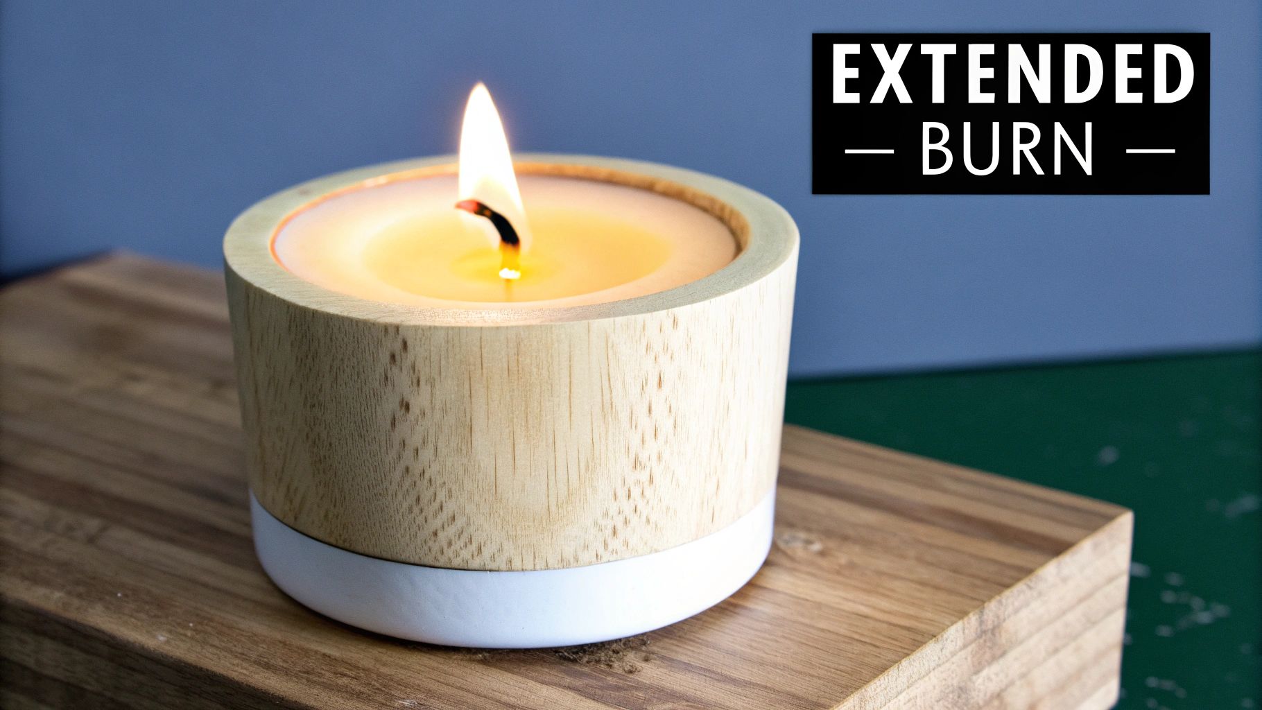 Longer Burn Time and Better Wax Pool