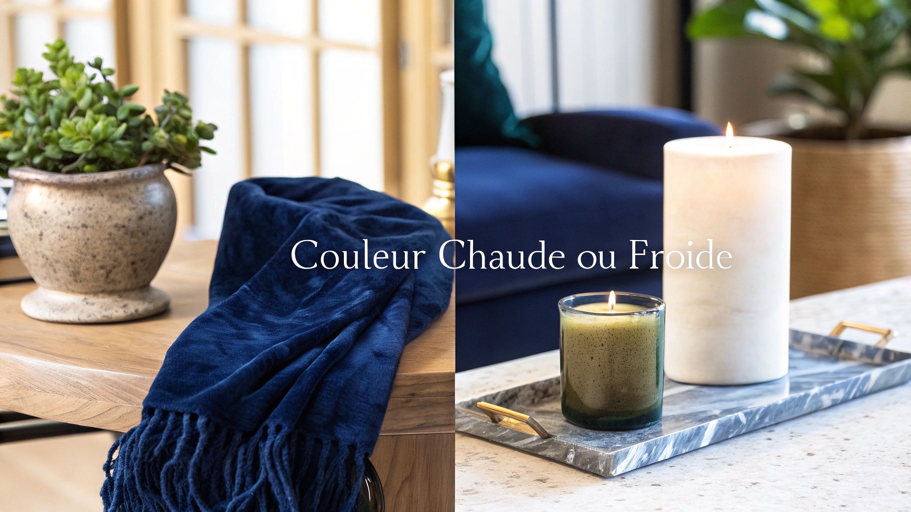 Utiliser la couleur chaude ou froide pour votre style