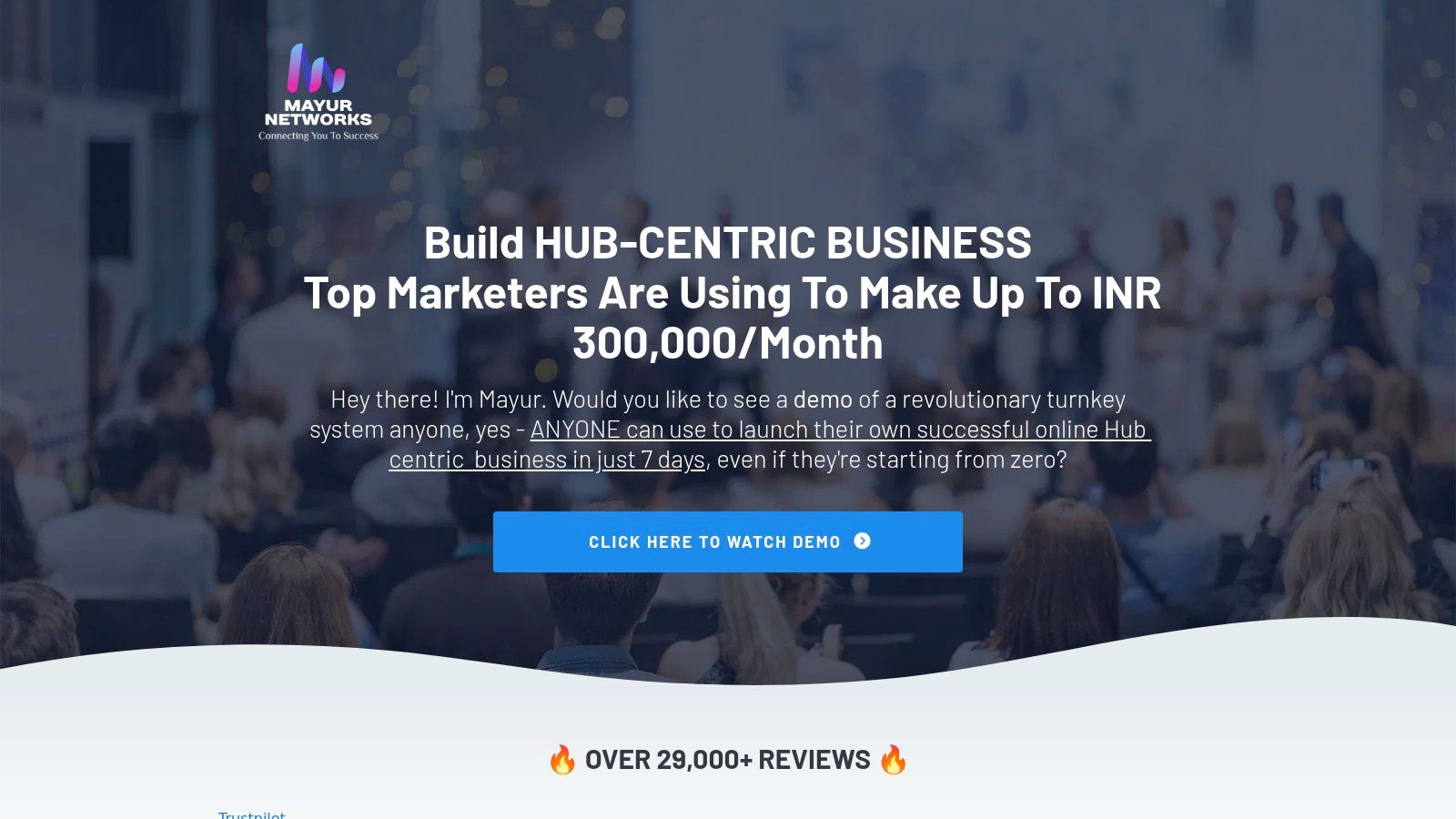 Mayur Networks: The 7-Day Hub-Centric Business Builder
