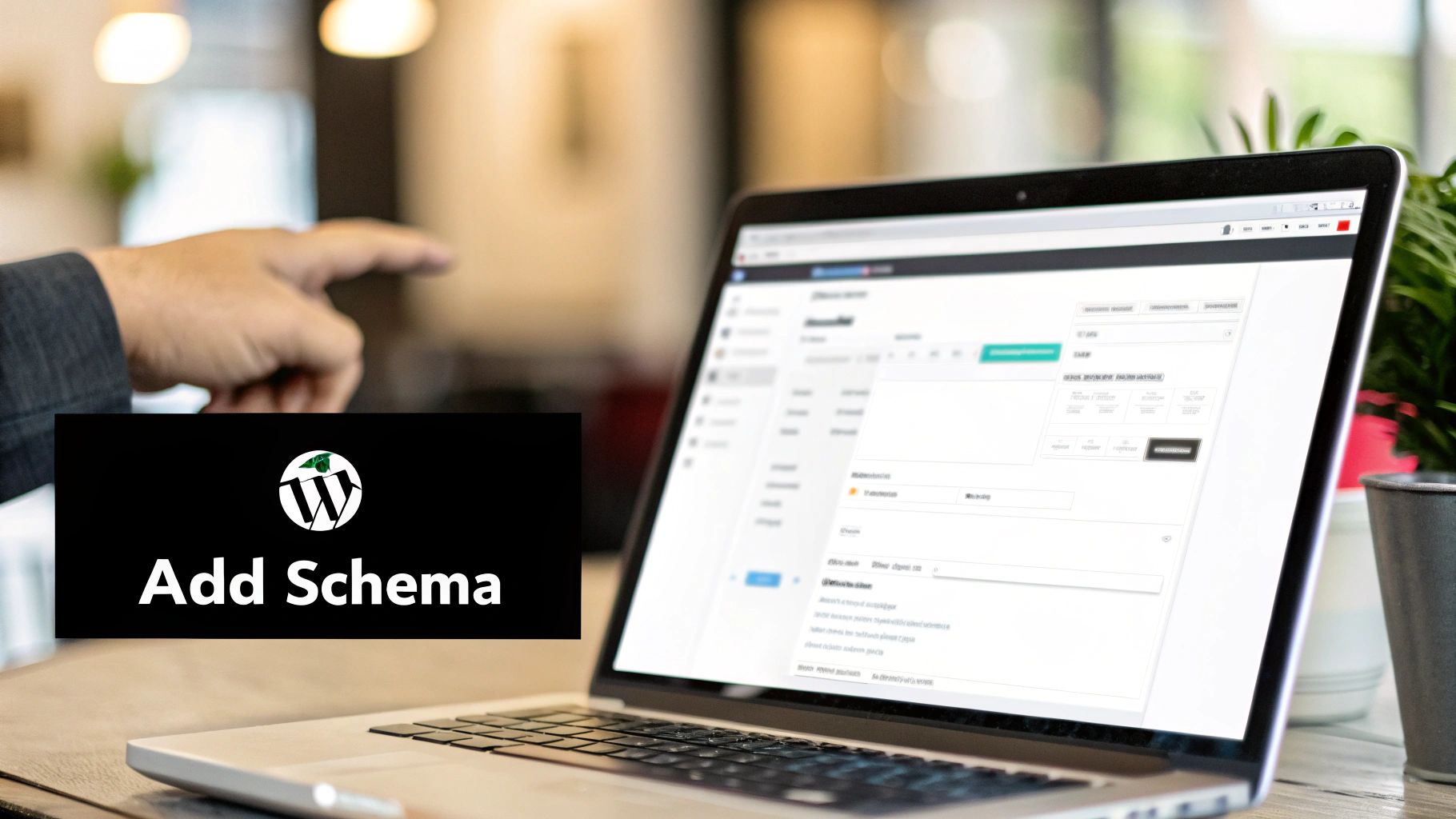 A person's hand pointing at a laptop screen displaying a web interface with an 'Add Schema' overlay.