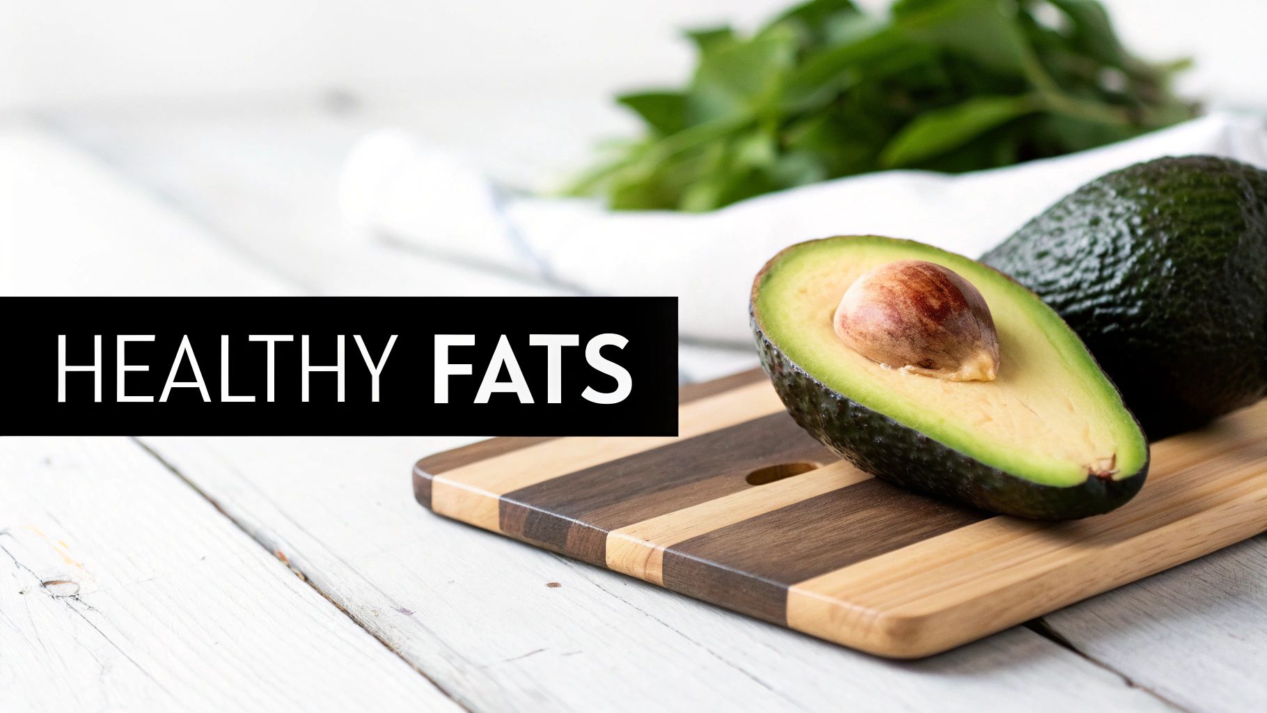 Avocados and High-Fat Fruits