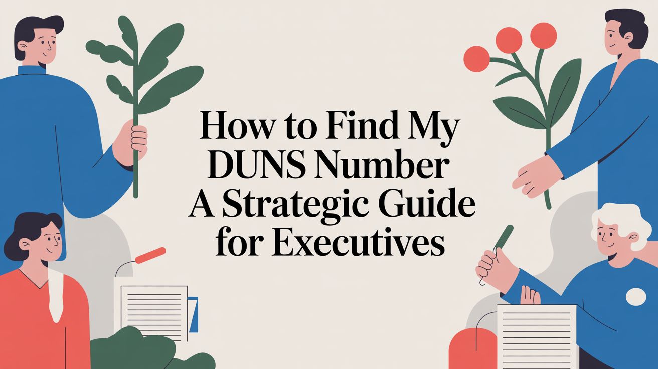 A Strategic Guide for Bank Executives on How to Find a DUNS Number