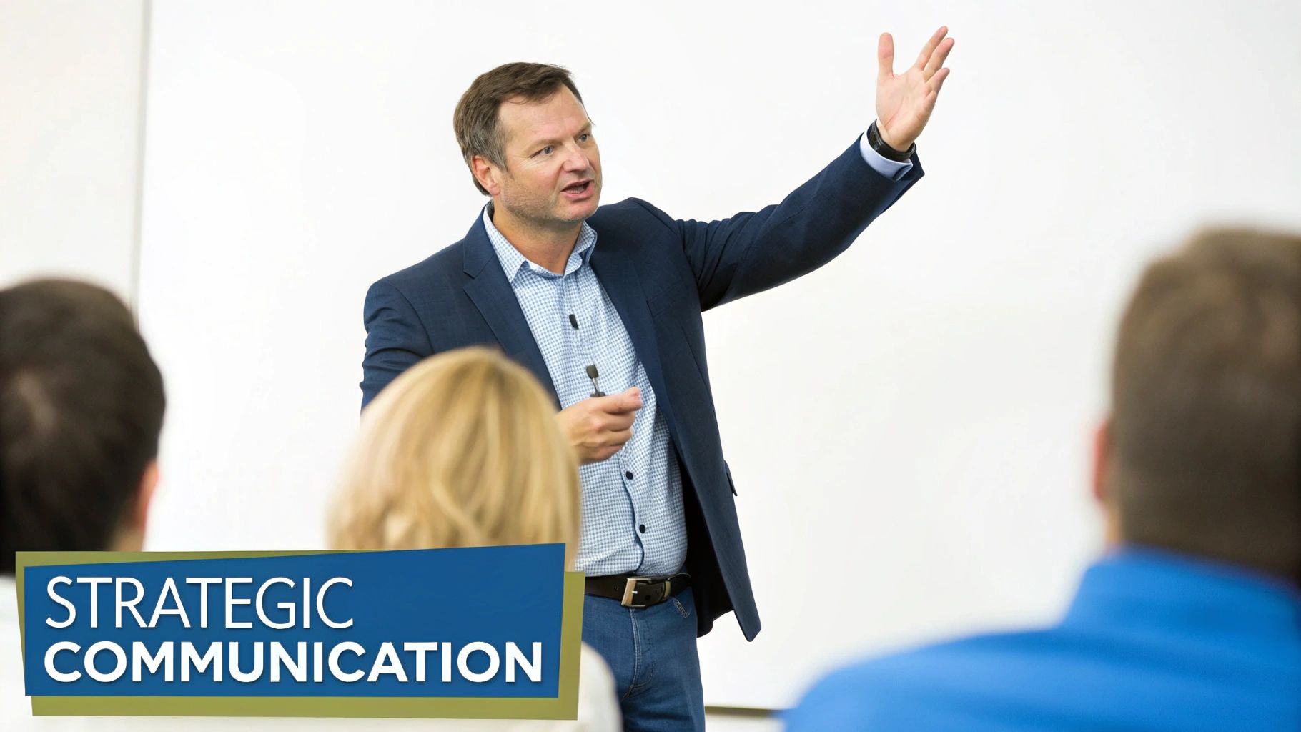 Development of Strategic Communication and Influence Skills