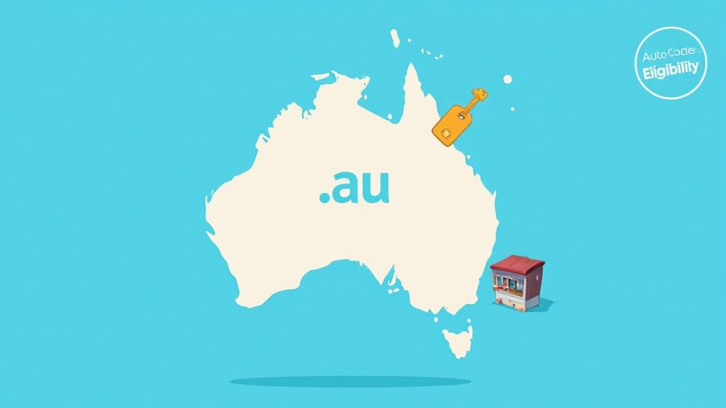 A Practical Guide to Domain Name Transfer 4 Cartoon map of australia with '. Au' text, a key, and a shop, indicating domain eligibility.