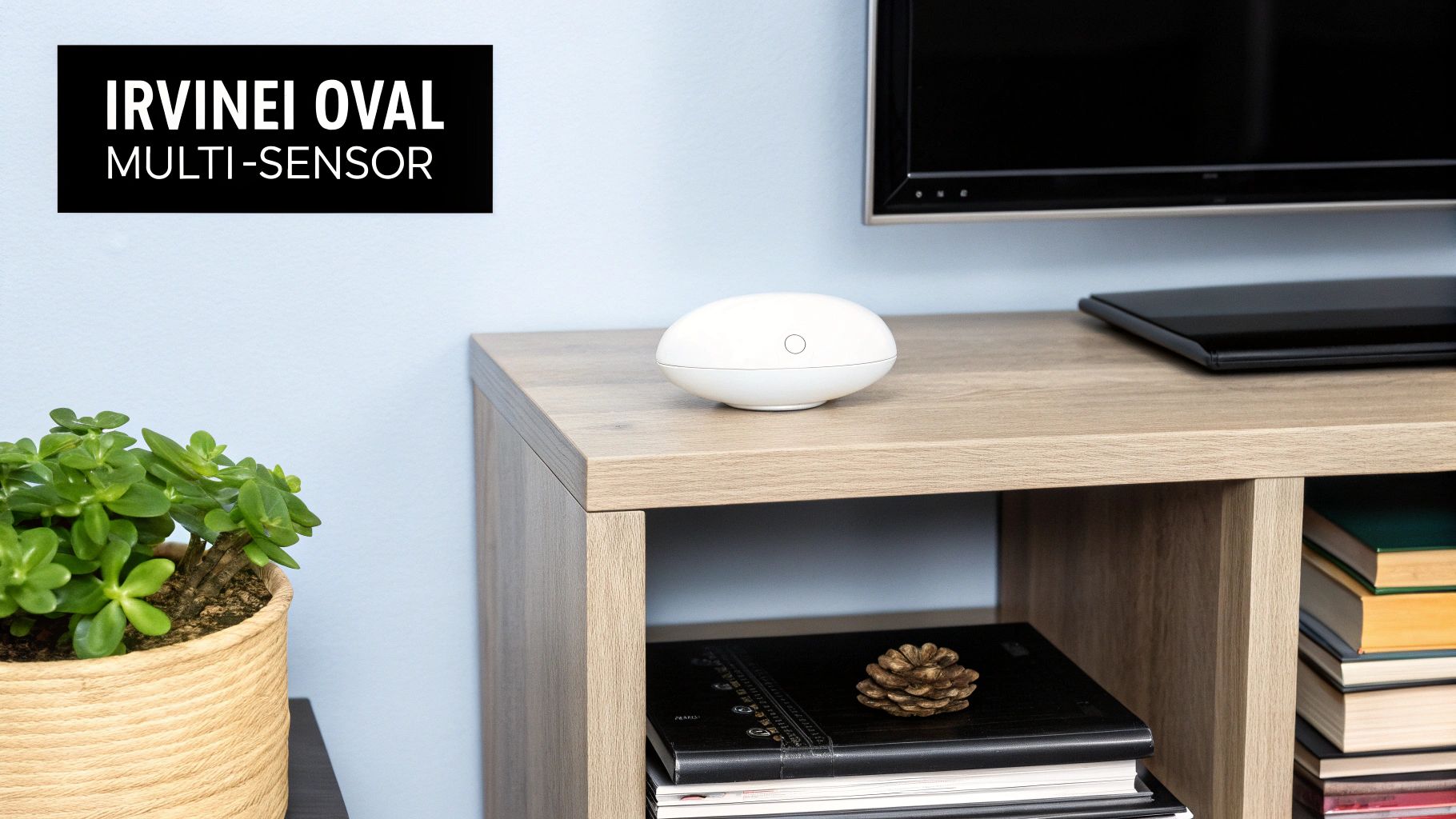 IRVINEi OVAL Multi-Sensor Hub integrated with a smart home setup