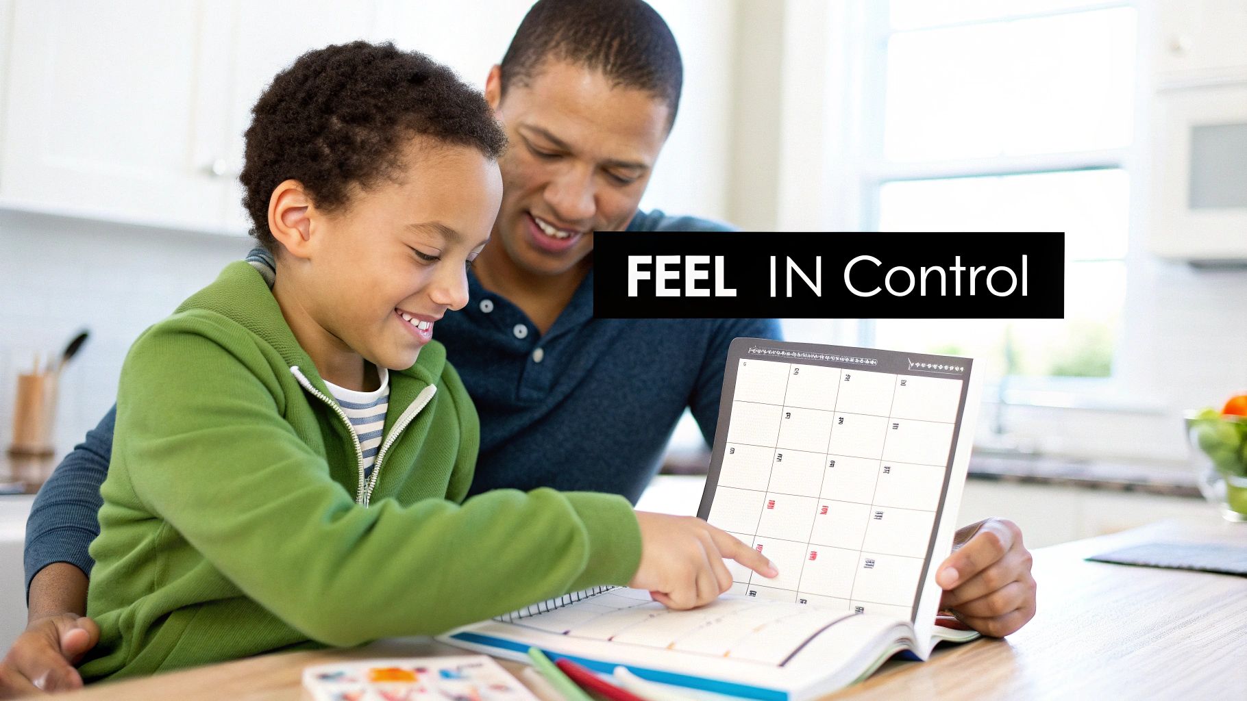 A cheerful father and son pointing at a monthly planner, feeling organized and in control.