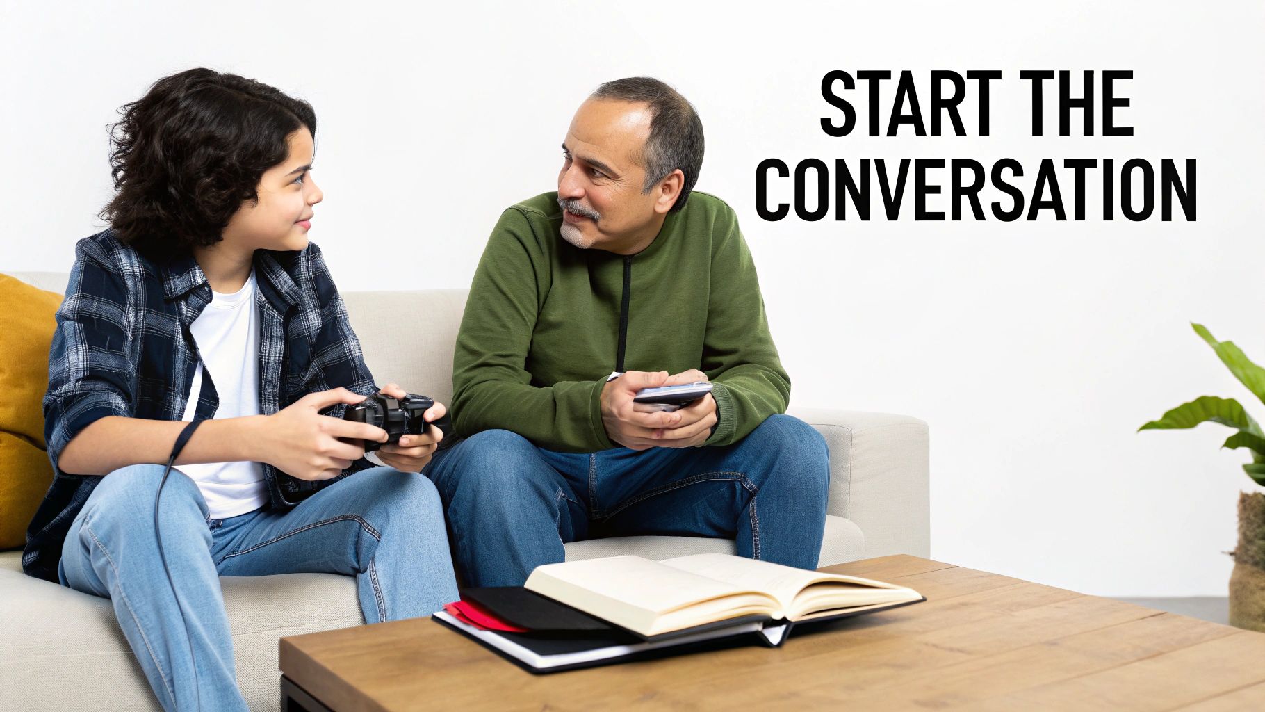 A boy playing a video game sits on a couch next to an older man, with text 'START THE CONVERSATION'.