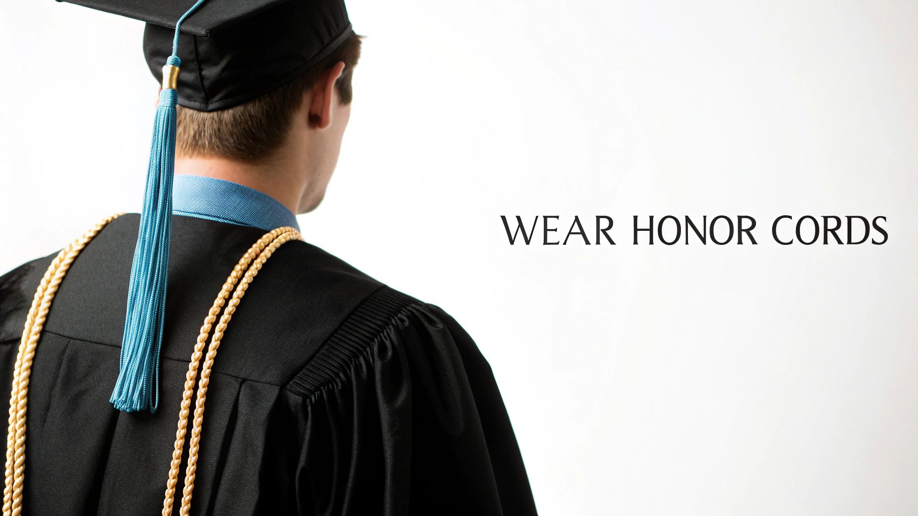 A graduate from behind, wearing a black gown, cap with blue tassel, and gold honor cords.