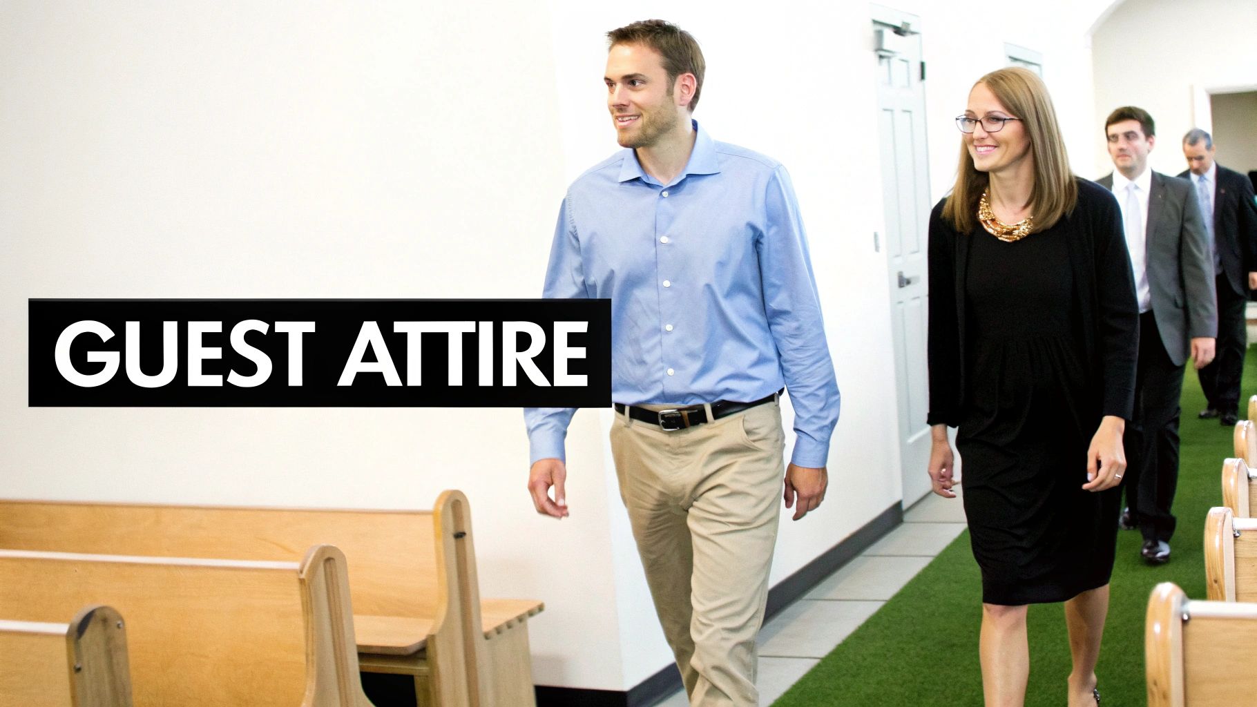 A group of smartly dressed guests, including a man in a blue shirt and a woman in a black dress, walk in a church hall, with "GUEST ATTIRE" overlaid.