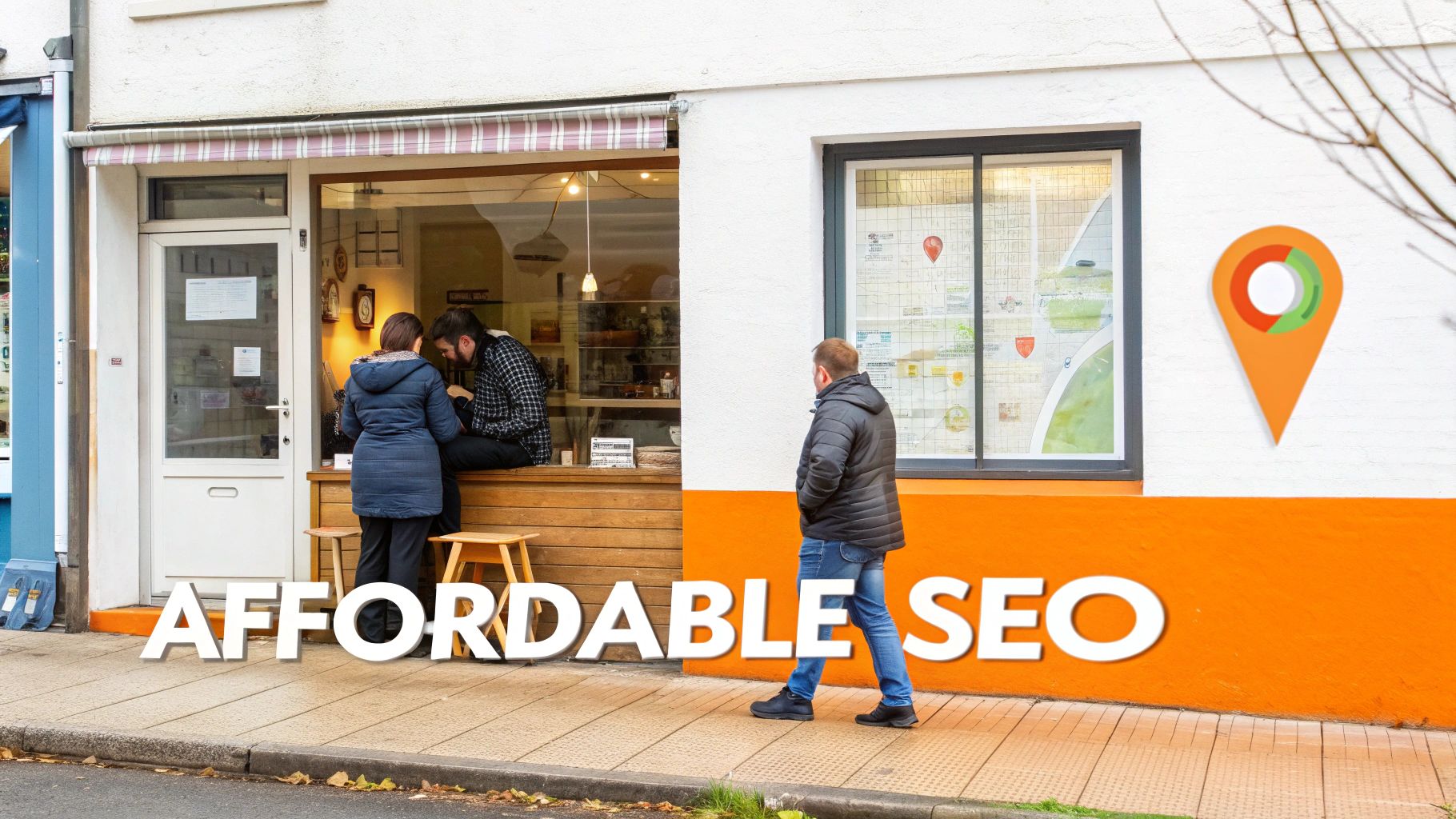 Street scene with people outside a shop, an orange wall, and 'AFFORDABLE SEO' text.