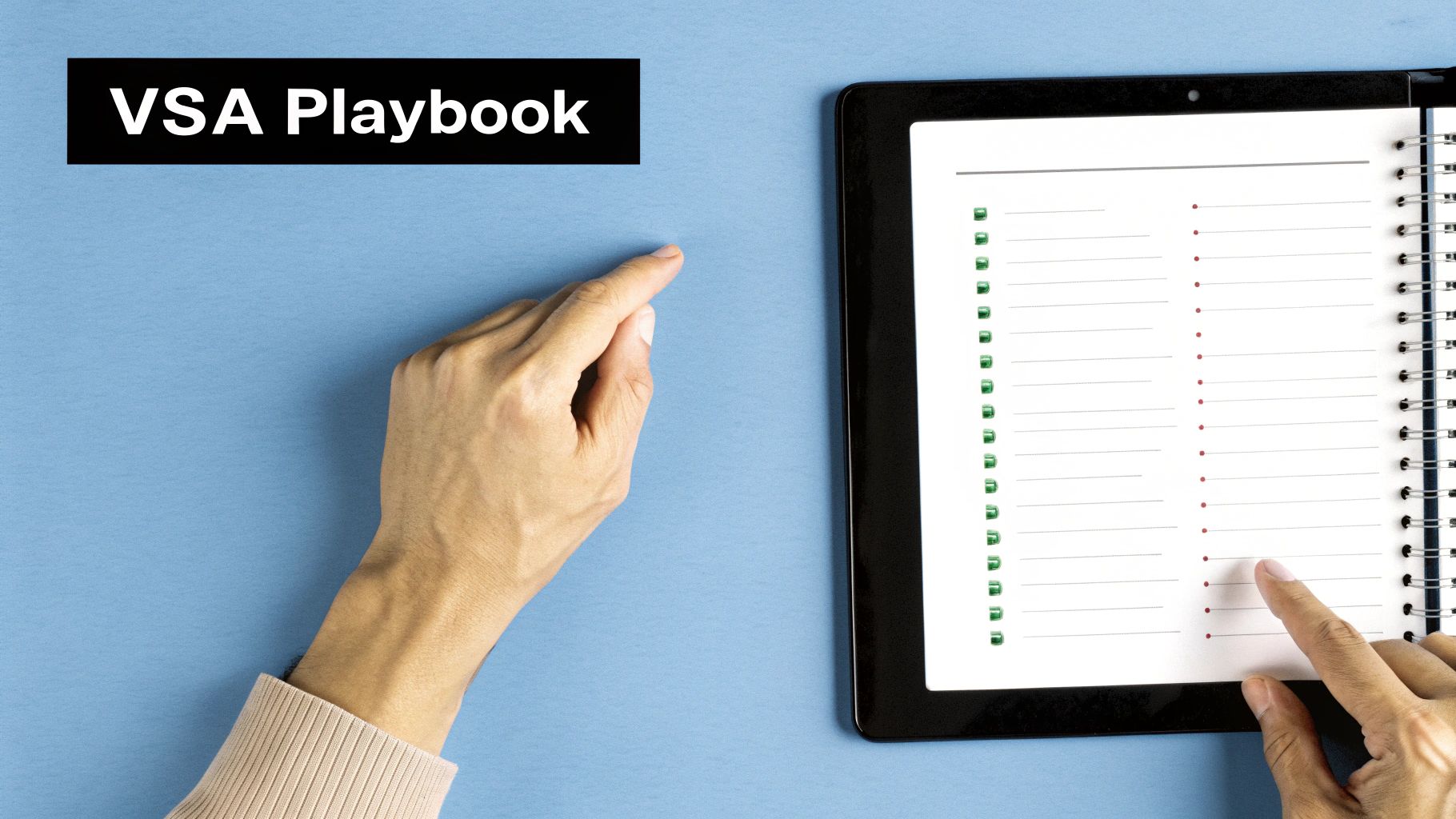 A hand points to a 'VSA Playbook' displayed on a tablet, featuring a detailed checklist.