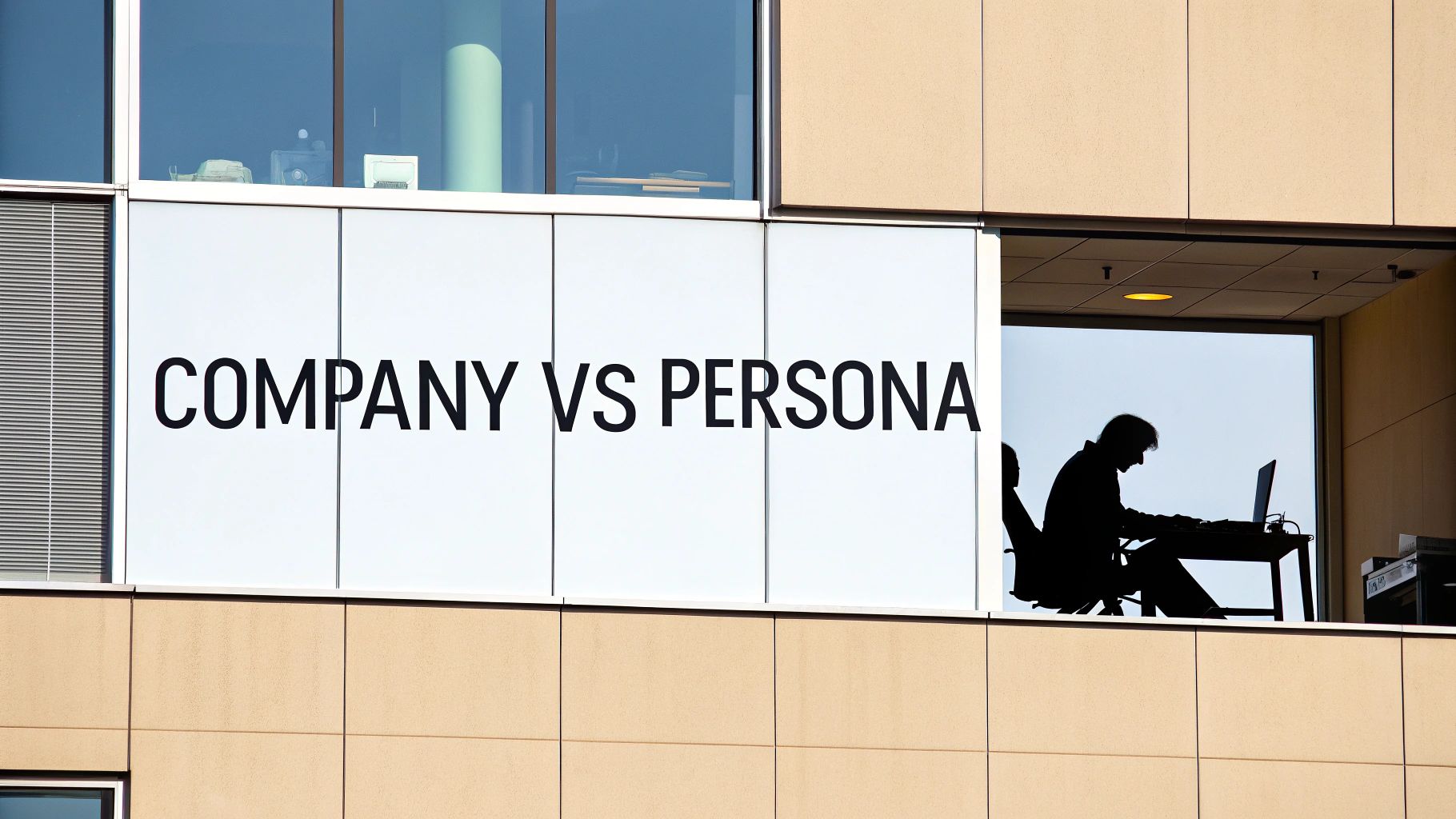 Text 'COMPANY VS PERSONA' on a building facade, with a silhouette of a person working on a laptop.