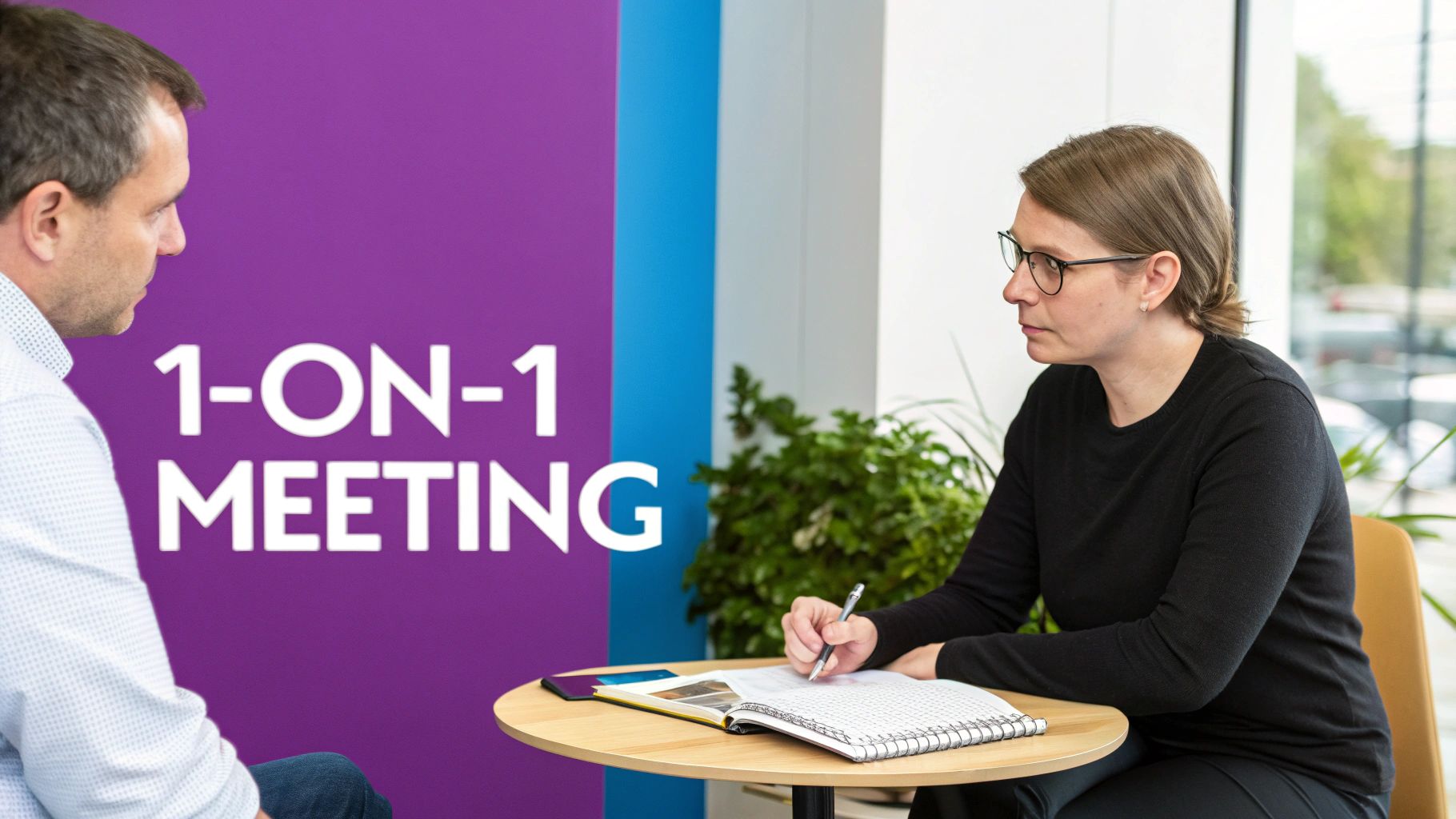 Regular 1-on-1 Meetings