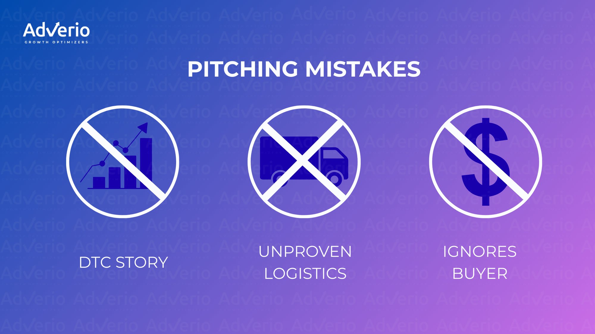 Illustration showing three common pitching mistakes: relying on DTC story, unproven logistics, and ignoring the buyer.