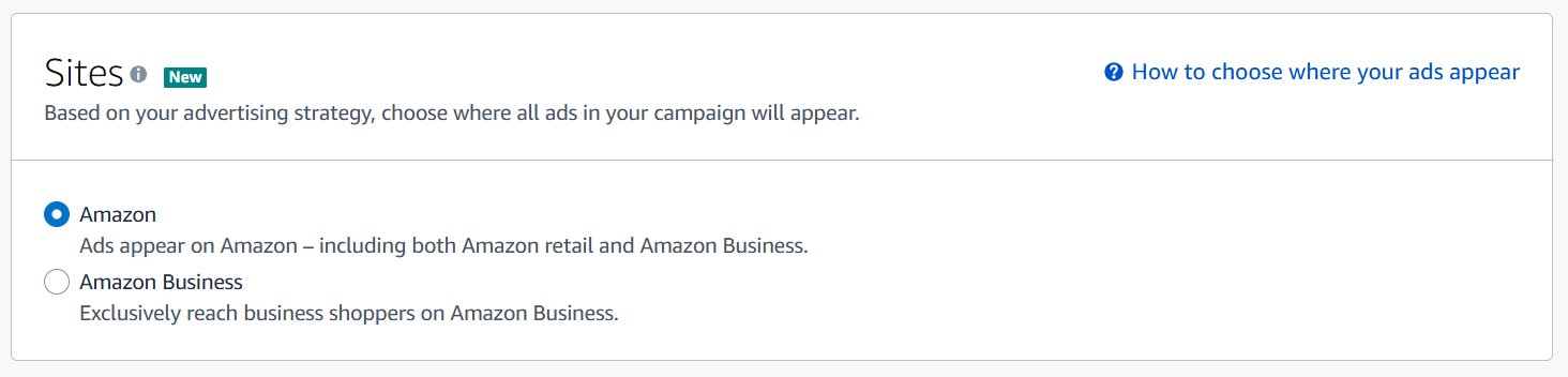 Amazon advertising site selection interface showing Amazon and Amazon Business placement options