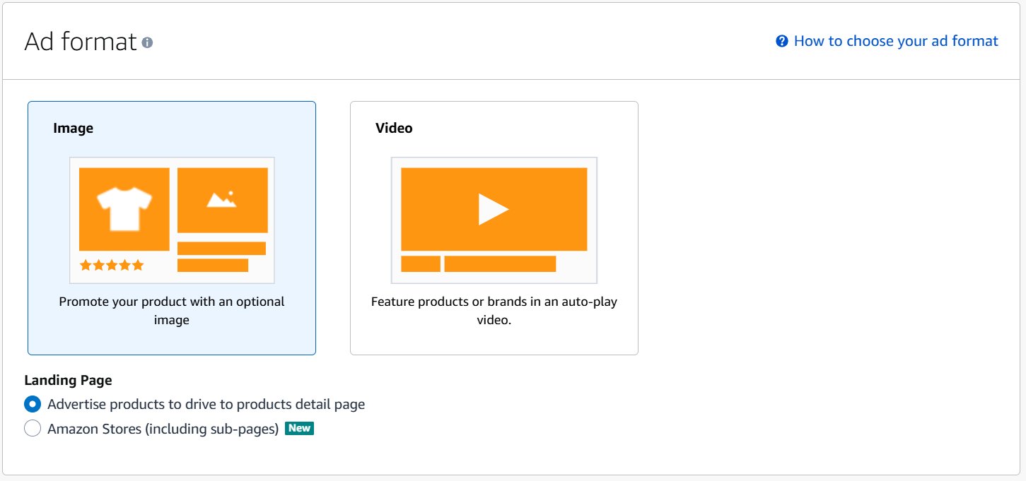 Amazon Sponsored Display ad format settings with Image selected, along with landing page options.
