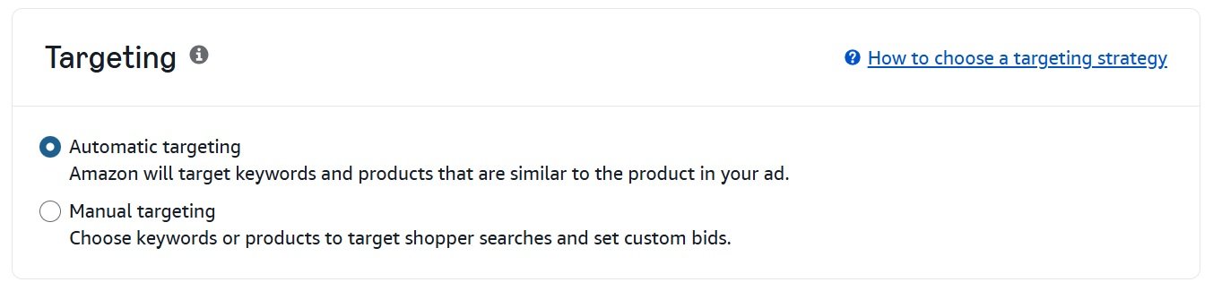 Screenshot of Amazon ad targeting options, with automatic targeting selected and its description visible.