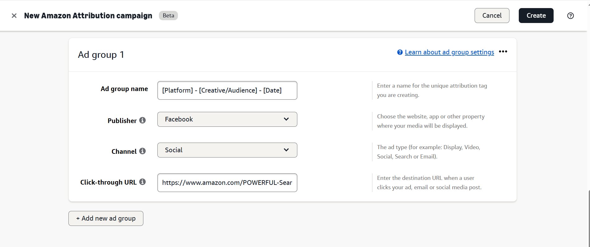 A new Amazon Attribution campaign creation form with ad group settings, publisher Facebook, and channel Social.