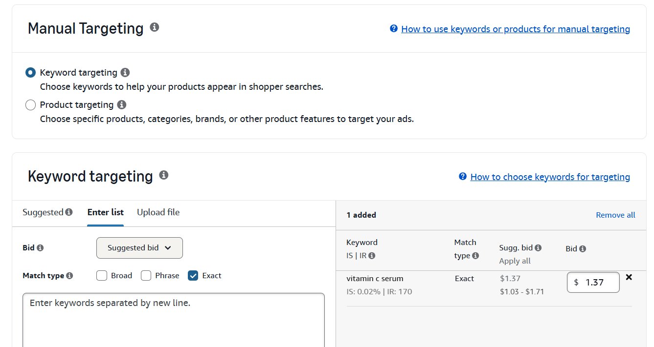 Screenshot of an Amazon Ads interface showing manual keyword targeting settings with a vitamin c serum keyword and bid.