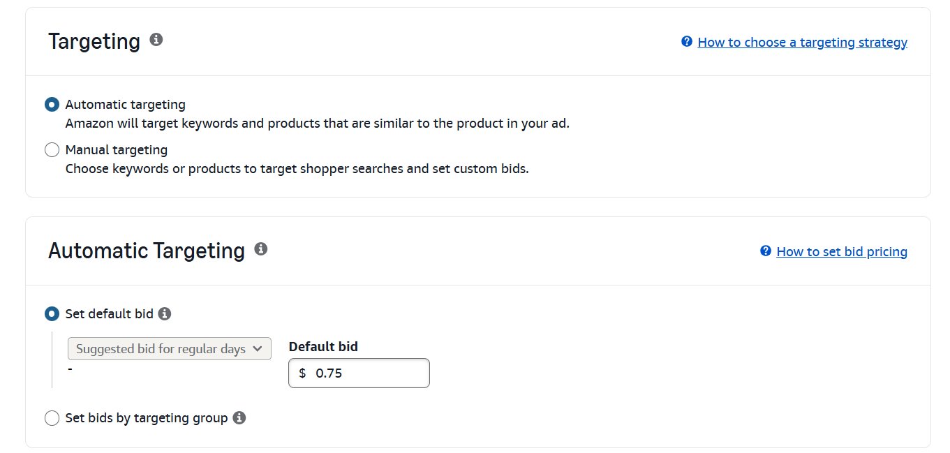 Amazon ad campaign settings showing automatic targeting and default bid of $0.75 selected.
