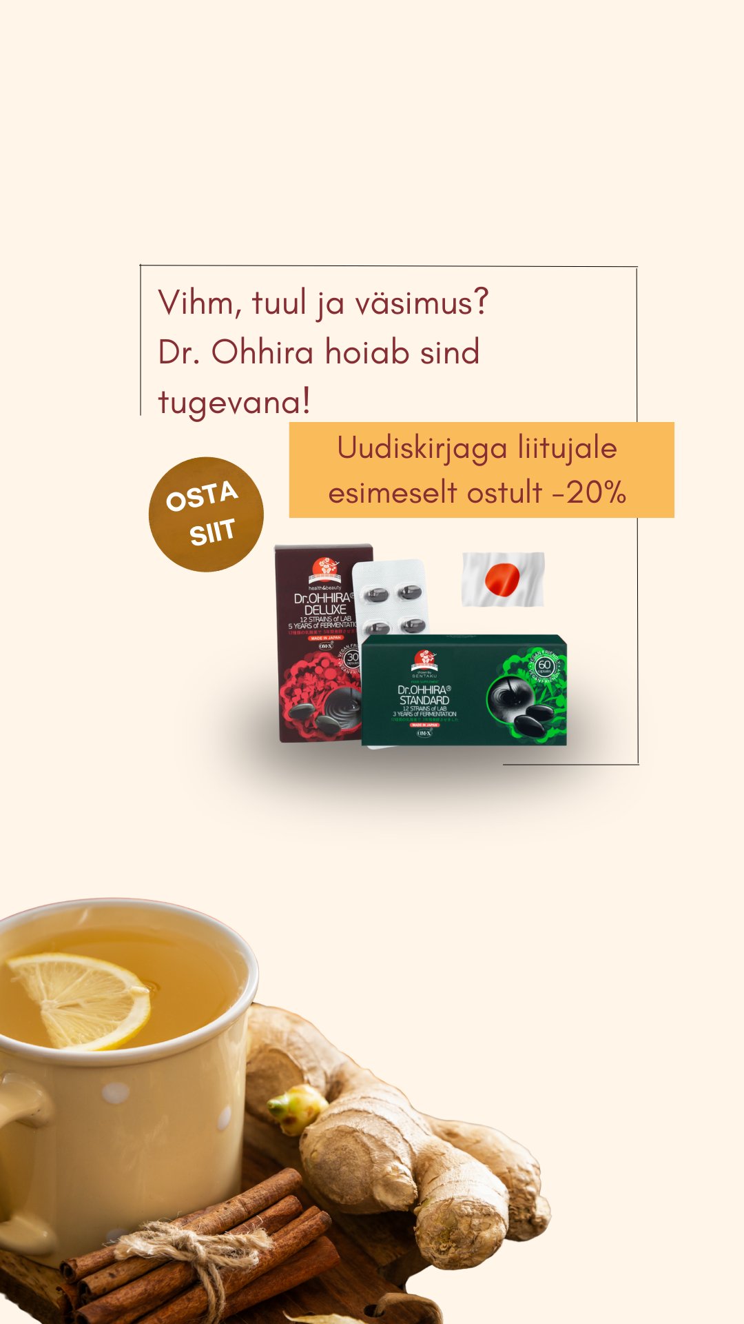 Dr. Ohhira probiootikumide tooted kampaaniapakkumisega -20% uudiskirja liitujatele, kuvatud teeklaasi ja ingveri taustal