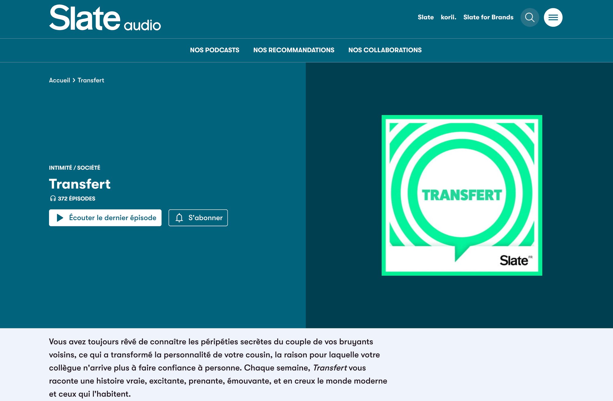 A webpage for Slate Audio's 'Transfert' podcast, showing the title, episode count, and listen/subscribe options.
