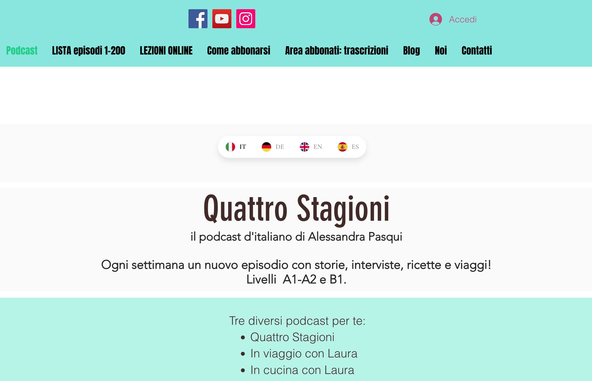 Webpage promoting 'Quattro Stagioni,' an Italian language podcast by Alessandra Pasqui, featuring navigation, social media, and subscription details.