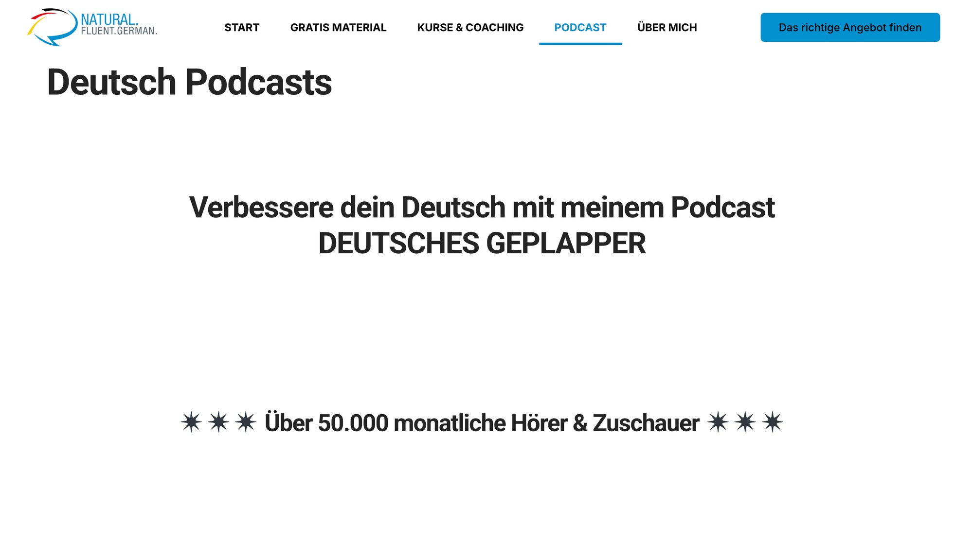 A webpage for Natural Fluent German, highlighting Deutsch Podcasts and advertising the 'Deutsches Geplapper' podcast.