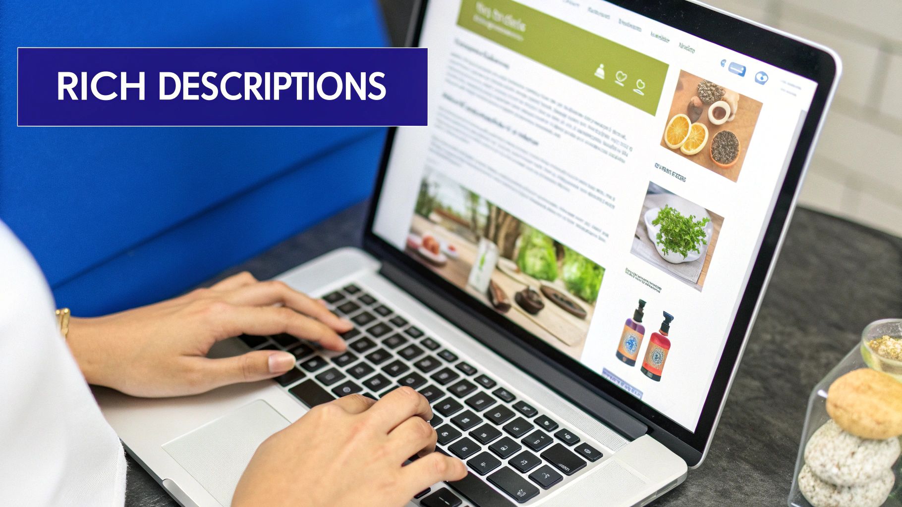 Create Rich, Unique Product Descriptions