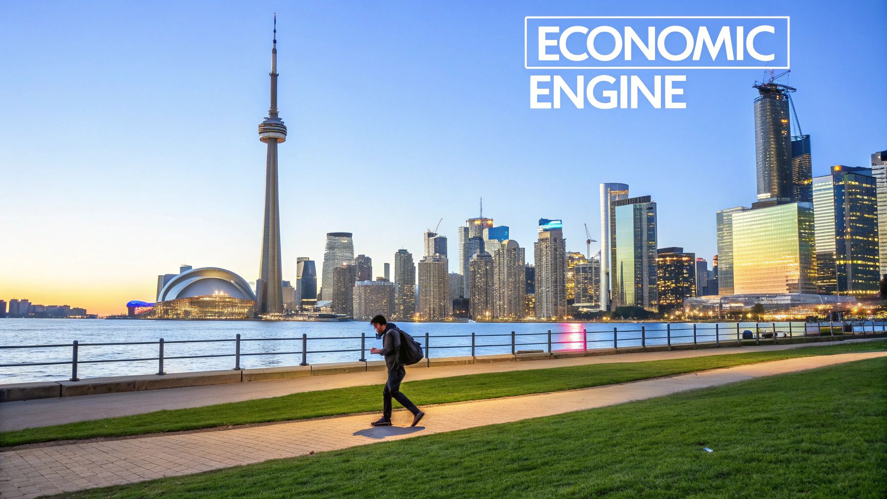 Toronto, Ontario: The Economic Engine