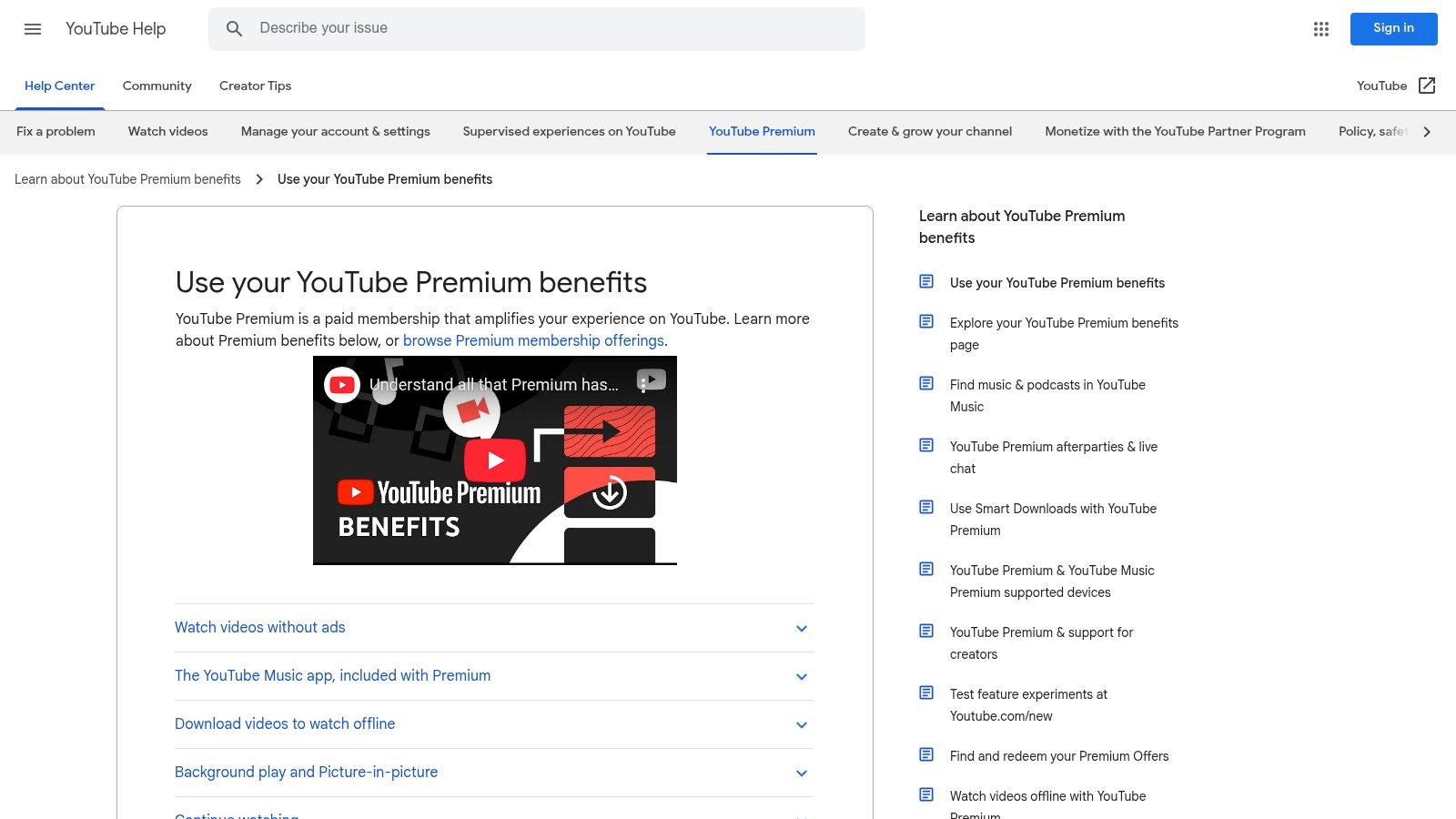 YouTube Help Center: “Use your YouTube Premium benefits”