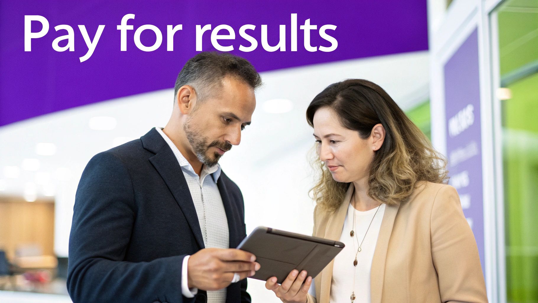 A man and a woman discuss work on a tablet in an office setting with 'Pay for results' text.