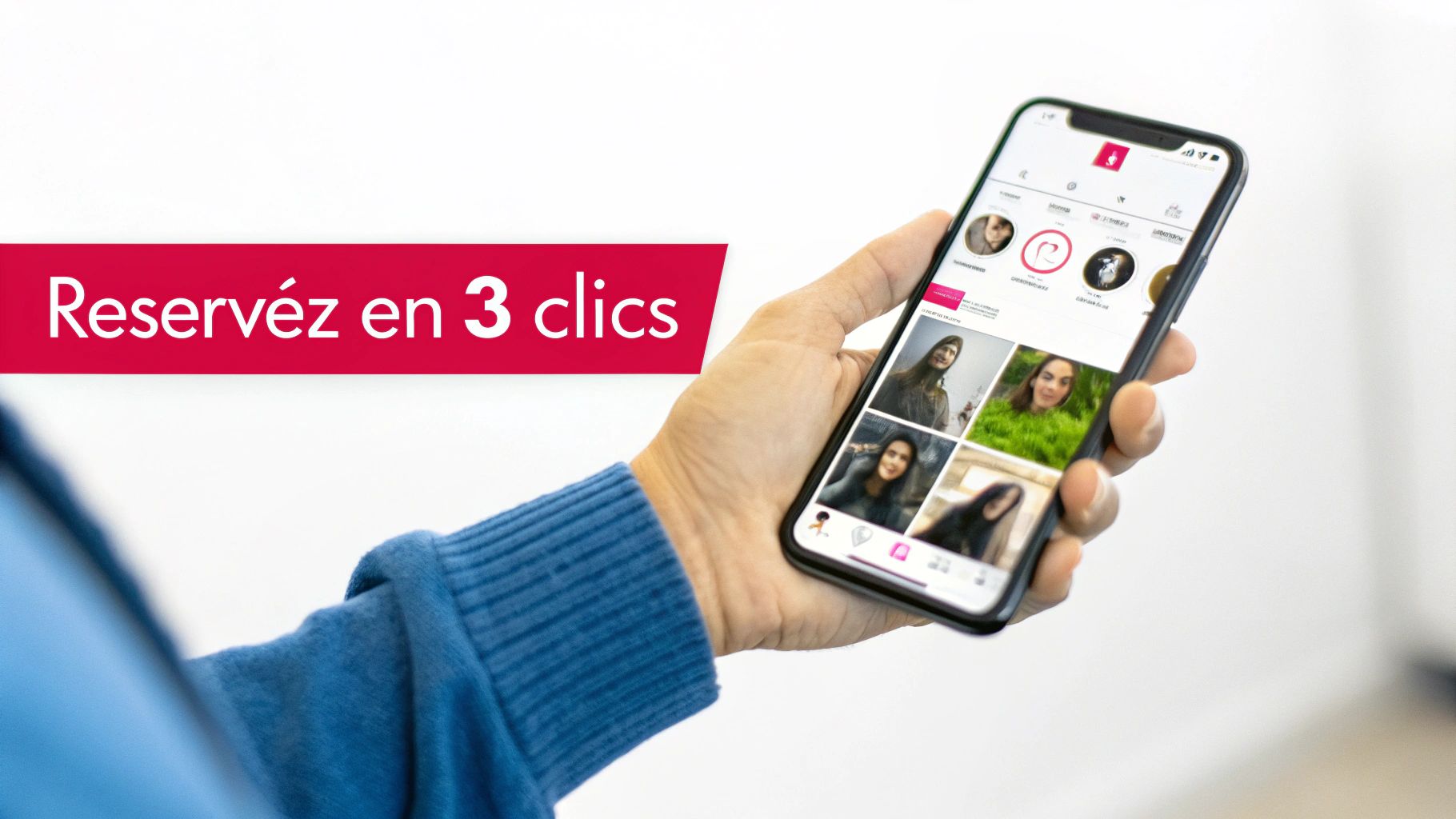 Main tenant un smartphone affichant une application de réservation beauté avec l'inscription Reservez en 3 clics