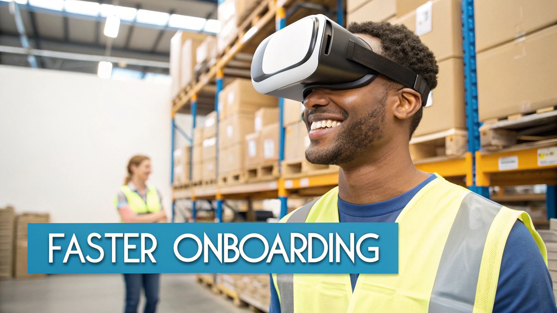 Faster Onboarding and Time-to-Productivity