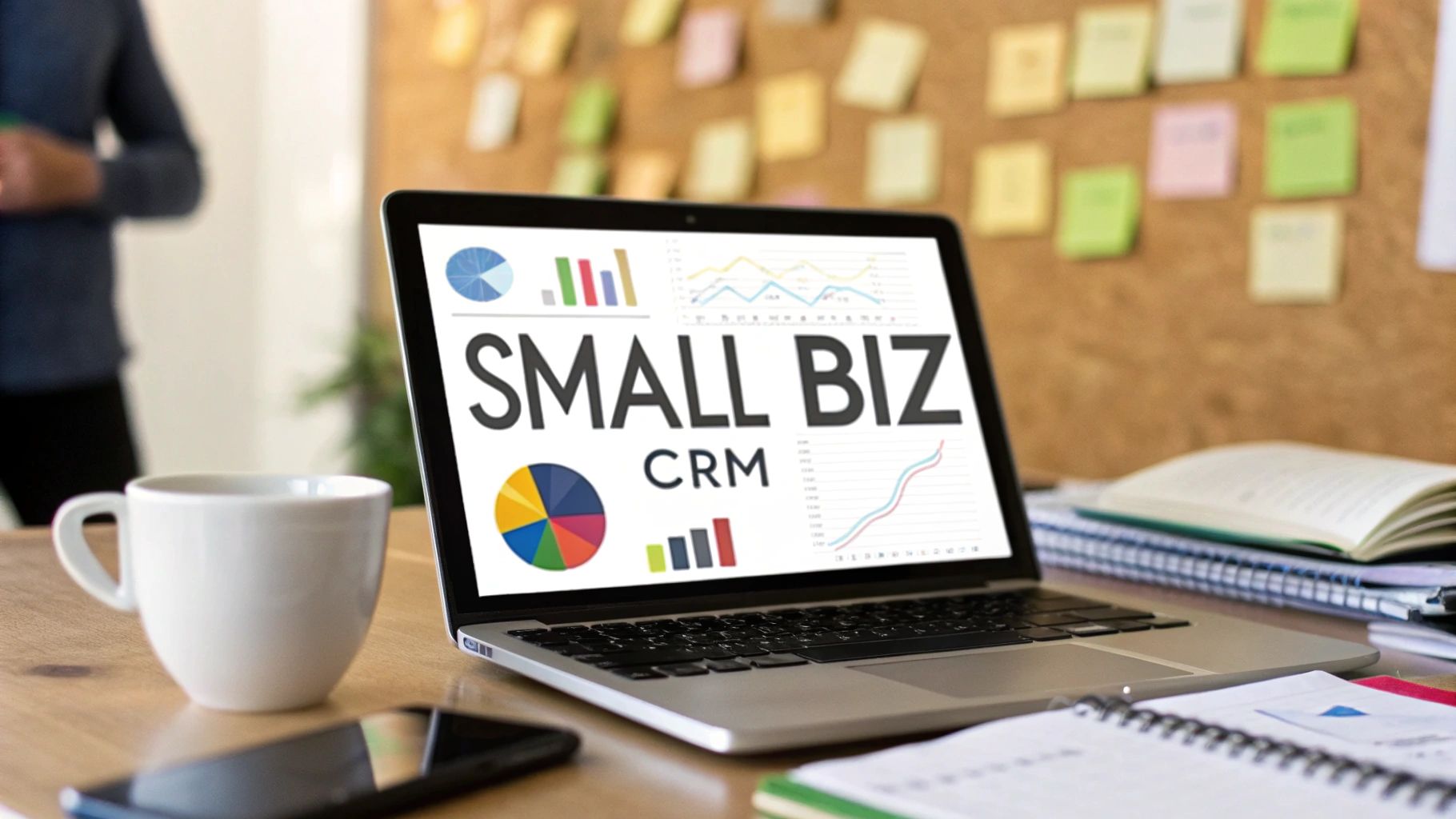 A Guide to CRM for Small Business Growth
