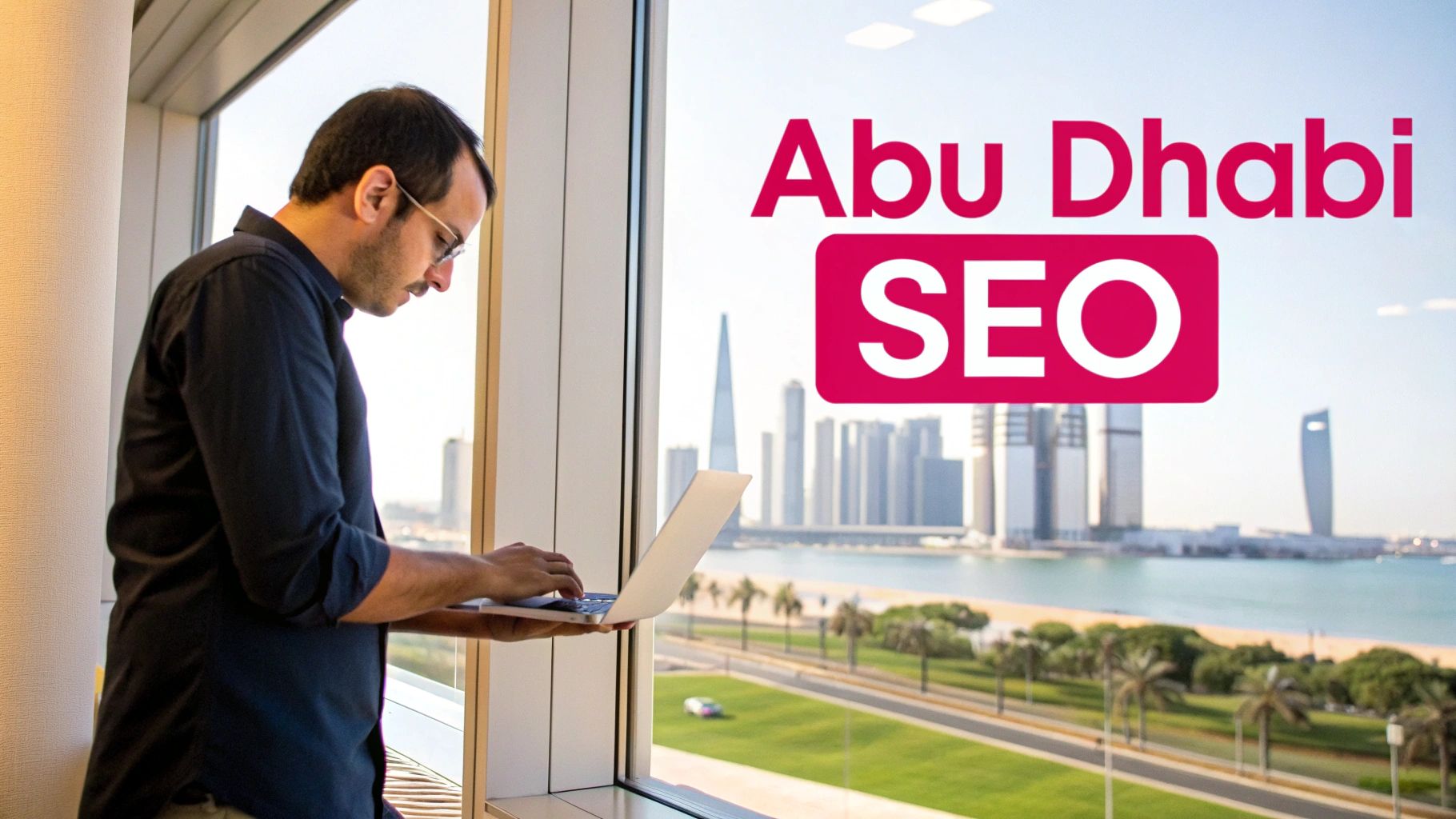 Skyscrapers in Abu Dhabi representing the competitive market