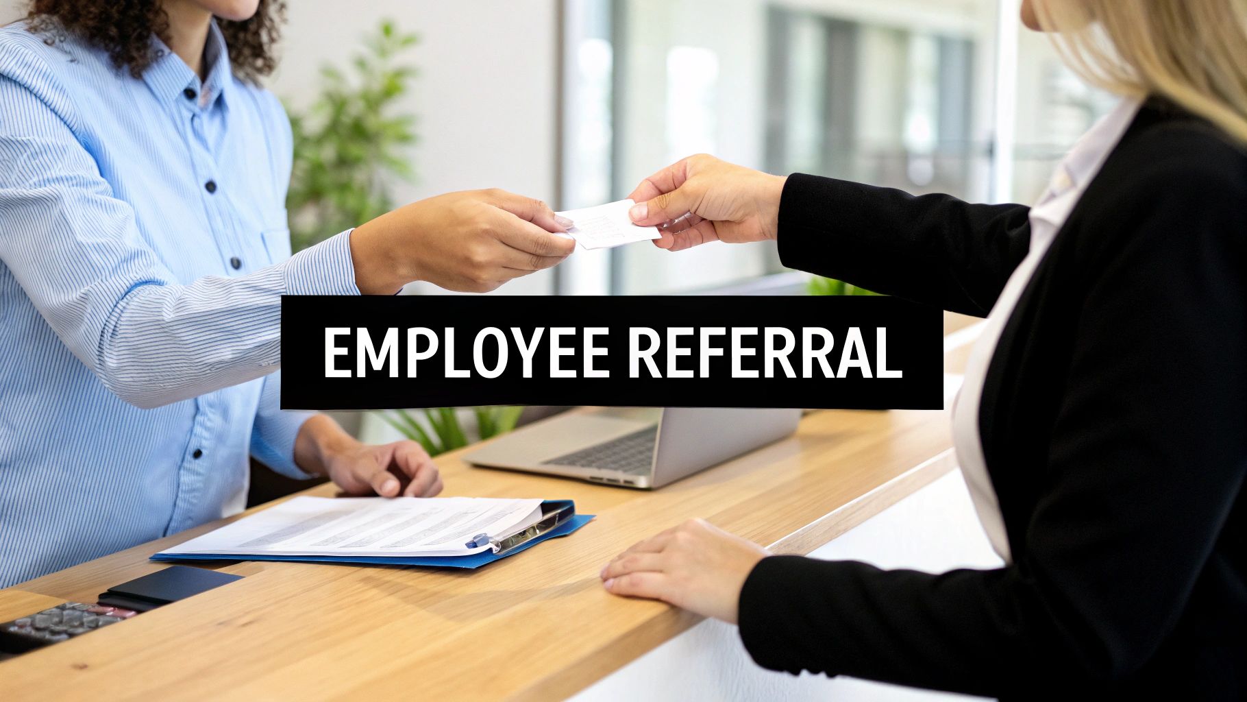 Employee Referral Programs