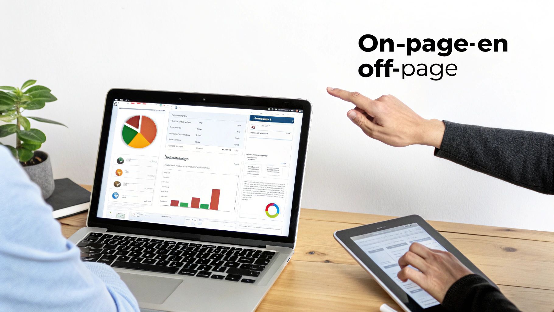 Samenwerking met laptop en tablet, waarbij een hand wijst naar 'On-page en off-page' tekst. Toont datagrafieken.